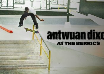 Antwuan Dixon vyrazil s kámošema do The Berrics