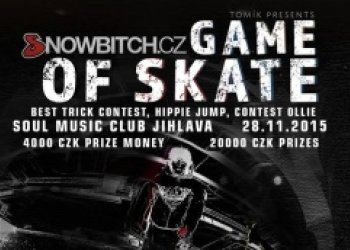 Snowbitch Game of Skate v Jihlavě už tuhle sobotu!