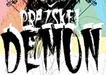 Pražskej Démon se pojede už zítra!