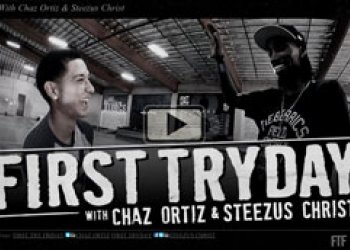 First Tryday s Chaz Ortizem