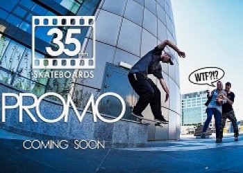 Novej, sluncem zalitej, trailer k "35 mm Skateboards PROMO"