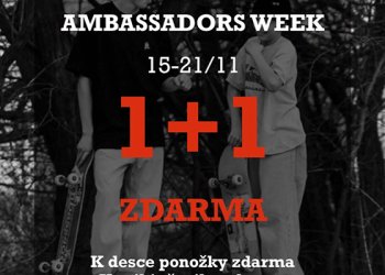 U Ambassadors je spuštěna akce 1 + 1 zdarma vrámci akce Ambassadors Week