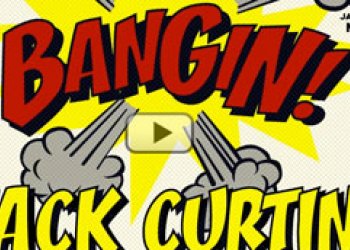 Jack Curtin a jeho switch Bangin!