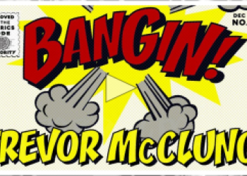 Bangin! Trevor McClung