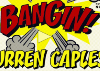 Bangin! Curren Caples