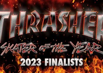 Thrasher SOTY 2023 zná své finalisty!