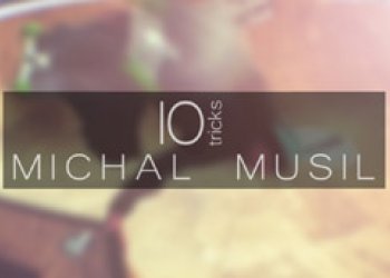 10 tricks with Michal Musil
