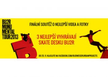 Finále video a foto soutěží s BU2R MonuMental Tour 2013