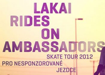 Lakai Rides on Ambassadors v Hradci tuto sobotu!