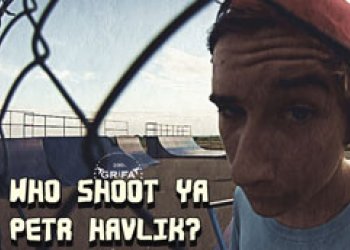 Who Shoot Ya: Petr Havlík