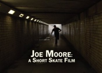 Joe Moore - A Short Skate Film