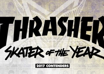 Máme tady finále Thrasher SOTY 2017, komu dáš svůj hlas?
