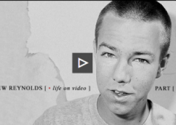 Andrew Reynolds "Life on Video" part 1