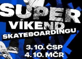 Super víkend plnej skateboardingu je za dveřma