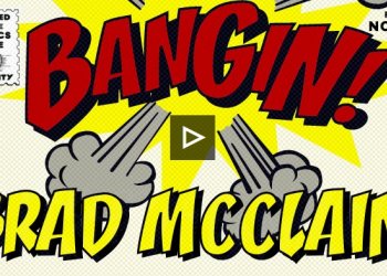 Rádiusovej Bangin! v podání Brada McClaina je příjemná změna