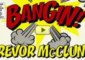 Trevor McClung: Bangin!