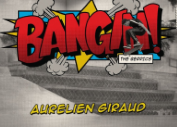 Aurelien Giraud v Bangin!