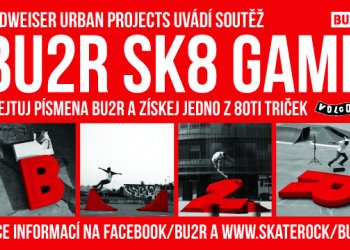 Poslední týden BU2R SK8 GAME soutěže