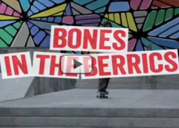Bones crew v Berrics!