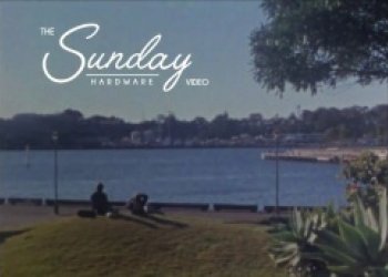 The Sunday Hardware Video